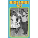 Various - Golden Afrique Vol. 2 - 2CD - Kliknutím na obrázok zatvorte